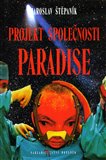 Ob�lka knihy Projekt spole�nosti Paradise
