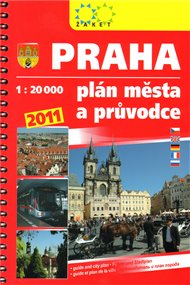 Praha plán města a průvodce 2011: plán města 1 : 20 000