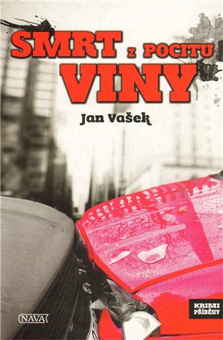 Smrt z pocitu viny - Jan Vašek