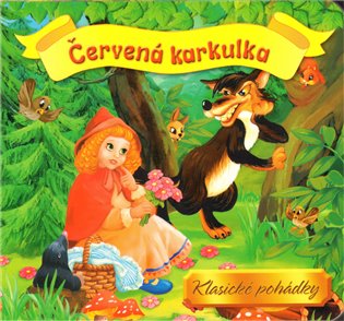 Červená karkulka - Klasické pohádky - 