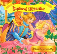 Šípková Růženka - Klasické pohádky