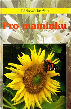 Levně Pro maminku - Miroslava Kotrbová