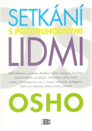 Setkání s pozoruhodnými lidmi -  Osho