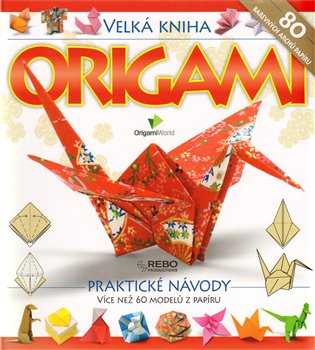 ORIGAMI - velká kniha - 