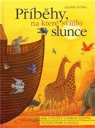 Příběhy, na které svítilo slunce - Eduard Petiška