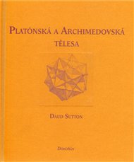Platónská a archimédovská tělesa - Daud Sutton