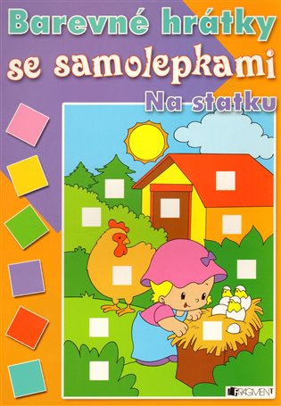 Barevné hrátky se samolepkami – Na statku - 