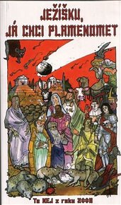 Ježíšku, já chci plamenomet: /2008/