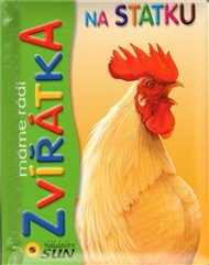 Máme rádi zvířátka - Na statku