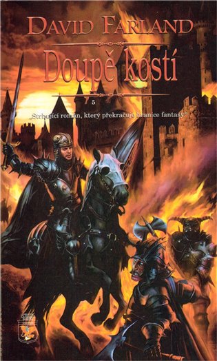 Doupě kostí: Runovládci 5. - David Farland