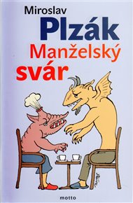 Manželský svár - Miroslav Plzák