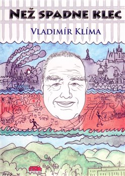 Levně Než spadne klec - Vladimír Klíma