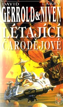 Levně Létající čarodějové - Larry Niven, David Gerrold