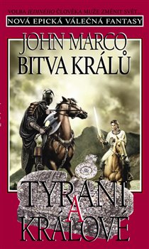 Levně Bitva králů - John Marco