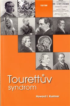Levně Tourettův syndrom - Howard I. Kushner