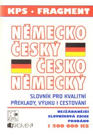 Německo-český a česko-německý slovník: Slovník pro kvalitní překlady, výuku i cestování