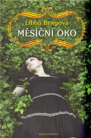 Měsíční oko - Libba Brayová