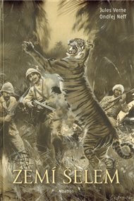 Zemí šelem - Ondřej Neff, Jules Verne