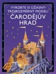 Čarodějův hrad: Vyrobte si úžasný trojrozměrný model!