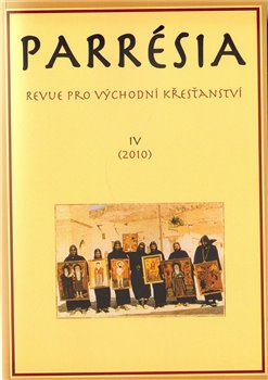 Levně Parrésia 4 (2010). Revue pro východní křesťanství
