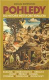 Ob�lka knihy Pohledy do historie m�st a obc� Kraslicka