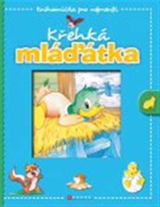 Křehká mláďátka - 