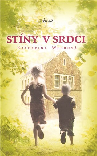 Stíny v srdci - Katherine Webbová