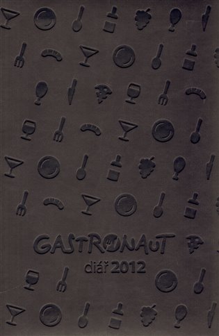 Gastronaut diář 2012 - 