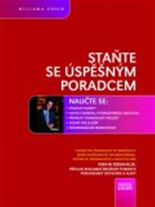 Staňte se úspěšným poradcem - William A. Cohen
