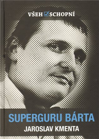 Superguru Bárta - Jaroslav Kmenta