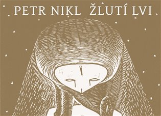 Žlutí lvi - Petr Nikl