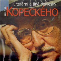 Levně Literární a jiné poklesky Miloše Kopeckého, CD - Miloš Kopecký