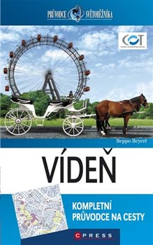 Levně Vídeň. Průvodce světoběžníka - Beppo Beyerl