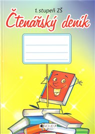 Čtenářský deník: 1. stupeň ZŠ - Dana Holečková, Antonín Šplíchal