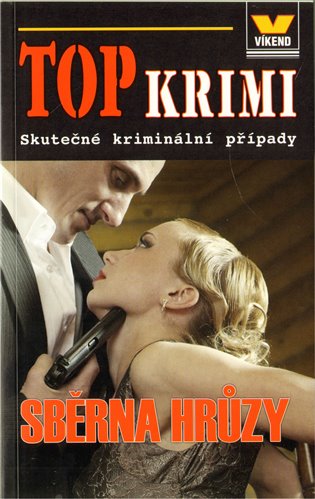 Sběrna hrůzy - top krimi: Top krimi - 
