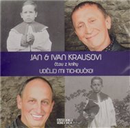 Udělej mi tichoučko - Ivan Kraus