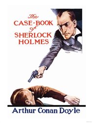 The Casebook of Sherlock Holmes - Arthur Conan Doyle