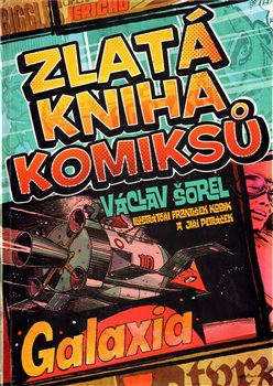 Levně Zlatá kniha komiksů - Václav Šorel