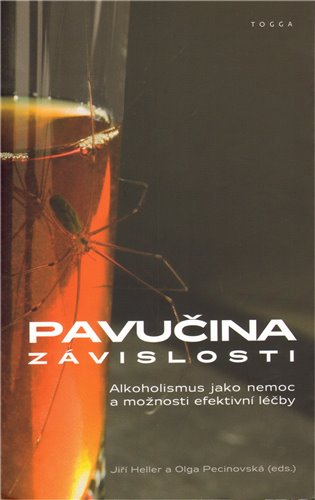 Pavučina závislosti - kol., Jiří Heller, Olga Pecinovská