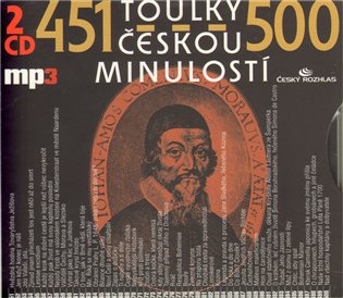 Toulky českou minulostí 451-500 - Josef Veselý