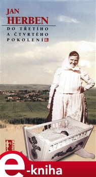 Levně Do třetího a čtvrtého pokolení II. - Jan Herben e-kniha