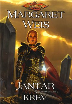 Levně Jantar a krev. Temný učedník 3 - Margaret Weis
