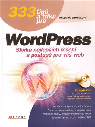 333 tipů a triků
 pro WordPress - Michaela Horňáková