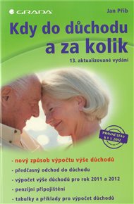 Kdy do důchodu a za kolik - Jan Přib