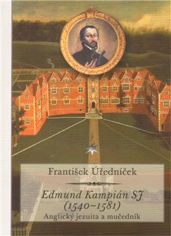 Edmund Kampián SJ (1540–1581) koupíte na Kosmas.cz