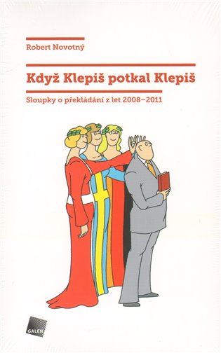 Když Klepiš potkal Klepiš - Robert Novotný