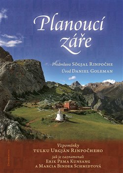 Levně Planoucí záře. Vzpomínky Tulku Urgjena Rinpočheho - Tulku Urgyen Rinpočhe