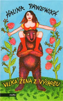 Levně Velká žena z Východu - Halina Pawlowská