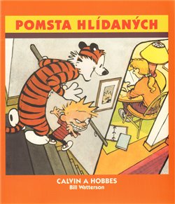 Calvin a Hobbes 5 - Pomsta hlídaných koupíte na Kosmas.cz