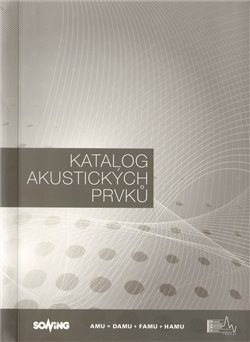 Levně Katalog akustických prvků - Tomáš Hrádek, Jan Tuček